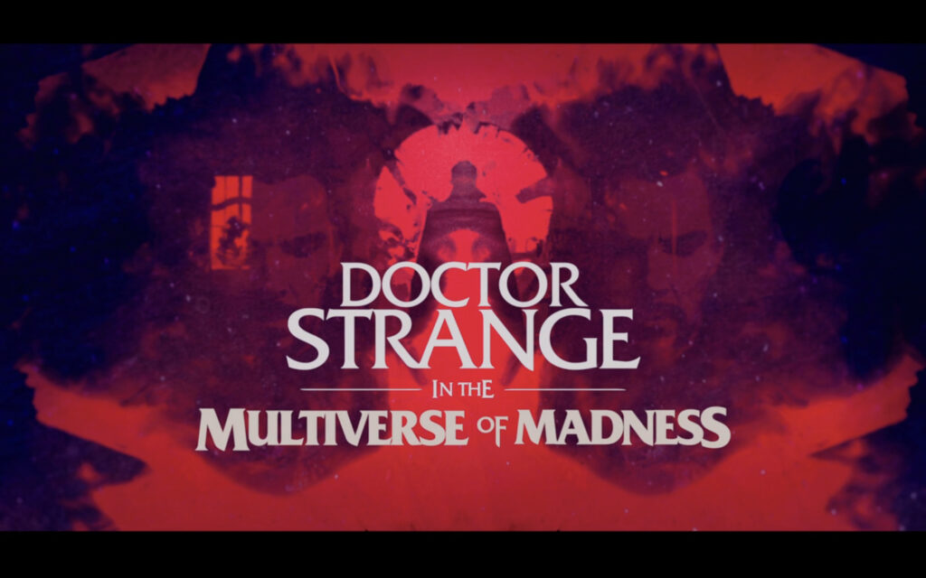 映画『ドクター・ストレンジ/マルチバース・オブ・マッドネス』　原題『Doctor Strange in the Multiverse of Madness』　アベンジャーズ　マーベル